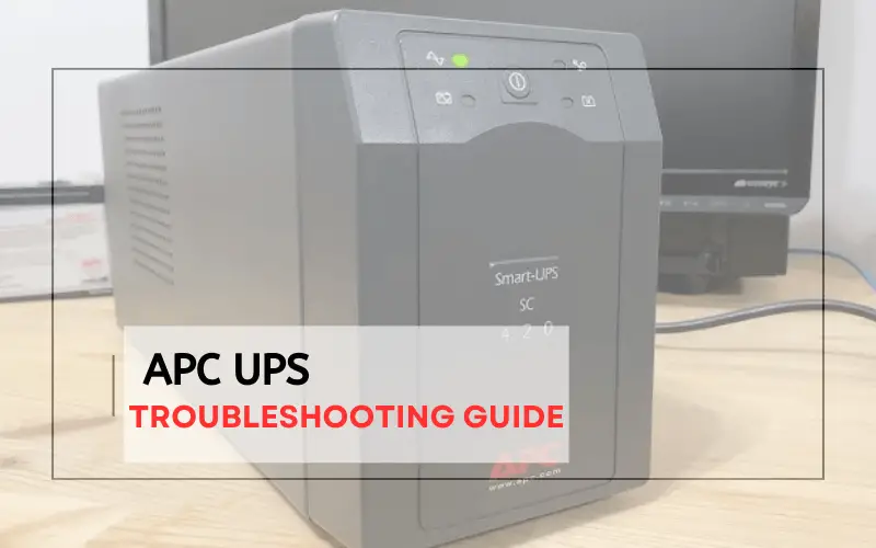 Apc Ups troubleshooting