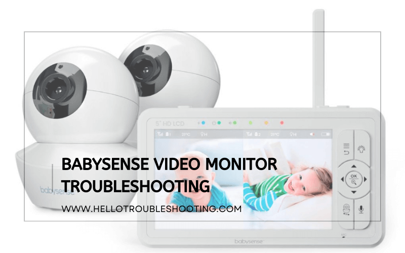 Babysense Video Monitor Troubleshooting