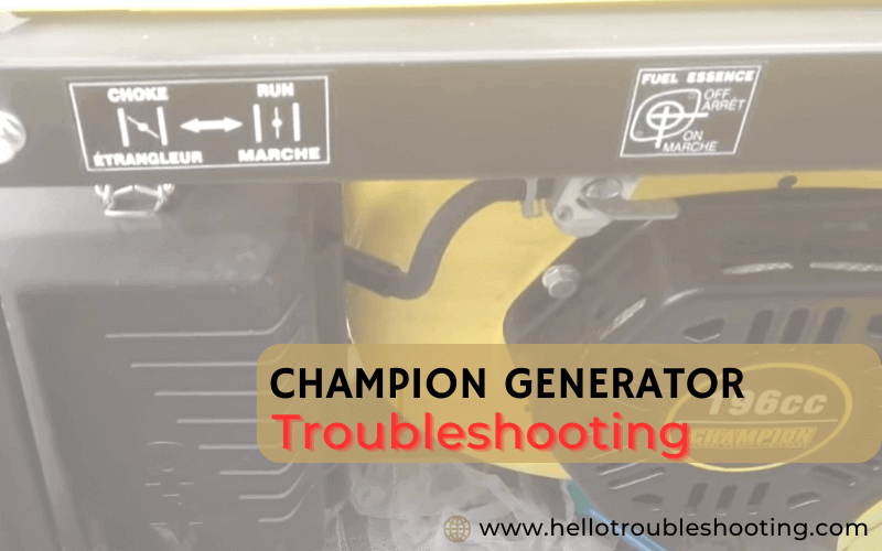 Champion Generator troubleshooting