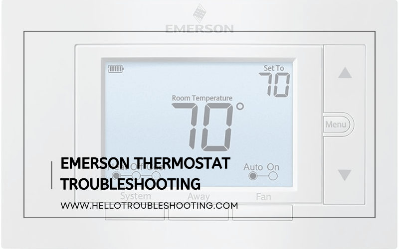 Emerson Thermostat Troubleshooting