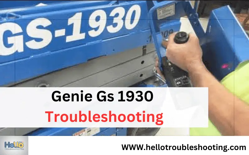 Genie Gs 1930 Troubleshooting