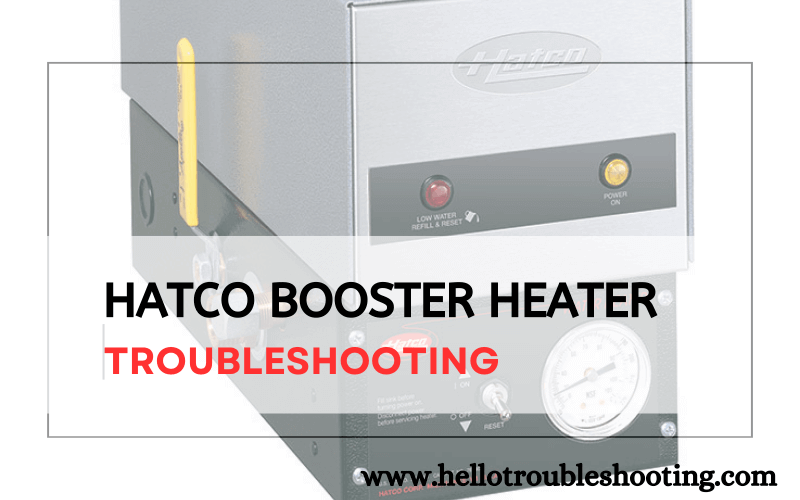 Hatco Booster Heater Troubleshooting-FI