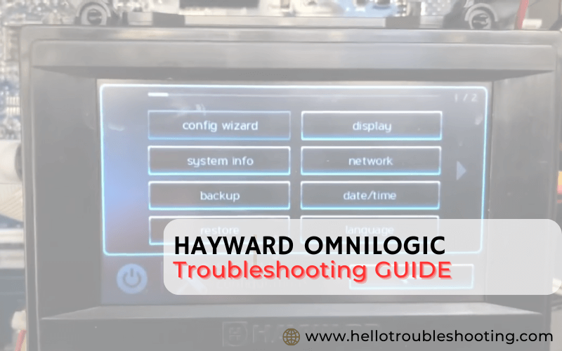 Hayward Omnilogic Troubleshooting 