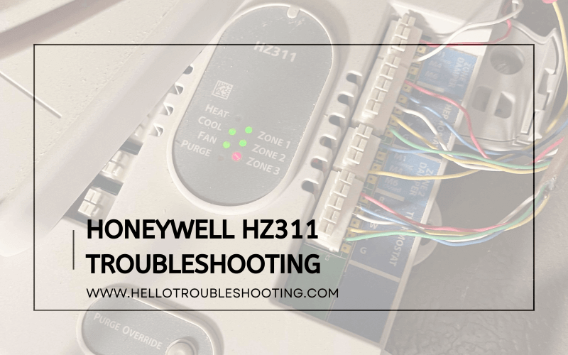 Honeywell Hz311 Troubleshooting