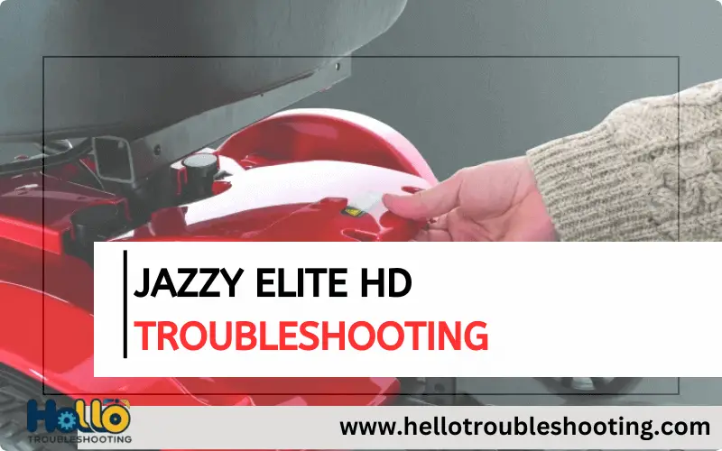 Jazzy Elite HD Troubleshooting-FI