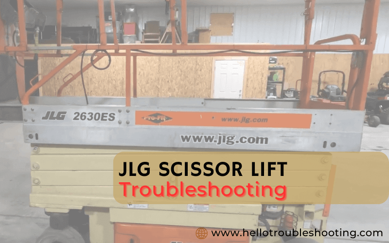 Jlg Scissor Lift troubleshooting