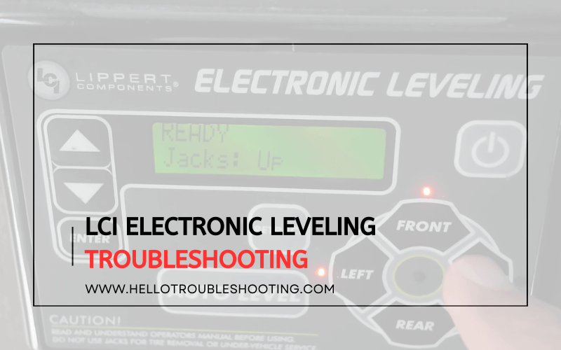 Lci Electronic Leveling troubleshooting