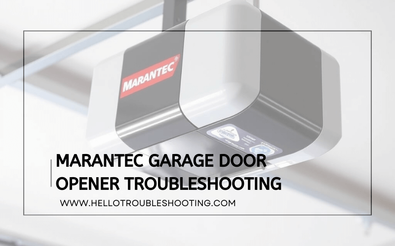 Marantec Garage Door Opener Troubleshooting