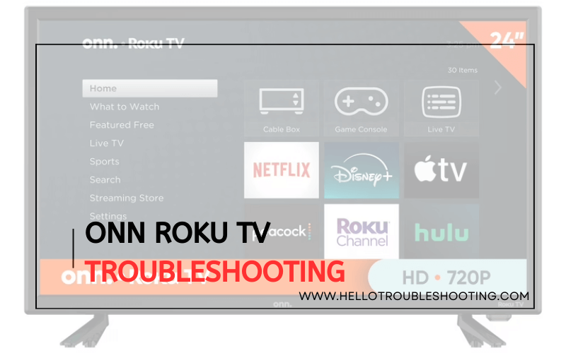 Onn Roku Tv troubleshooting-FI