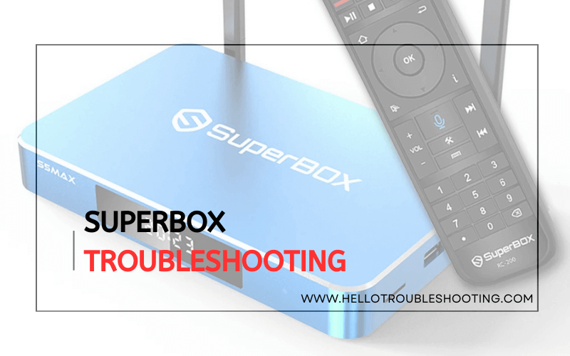 Superbox troubleshooting-FI