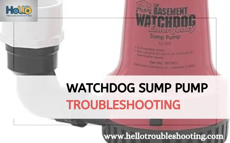 Watchdog Sump Pump Troubleshooting-FI