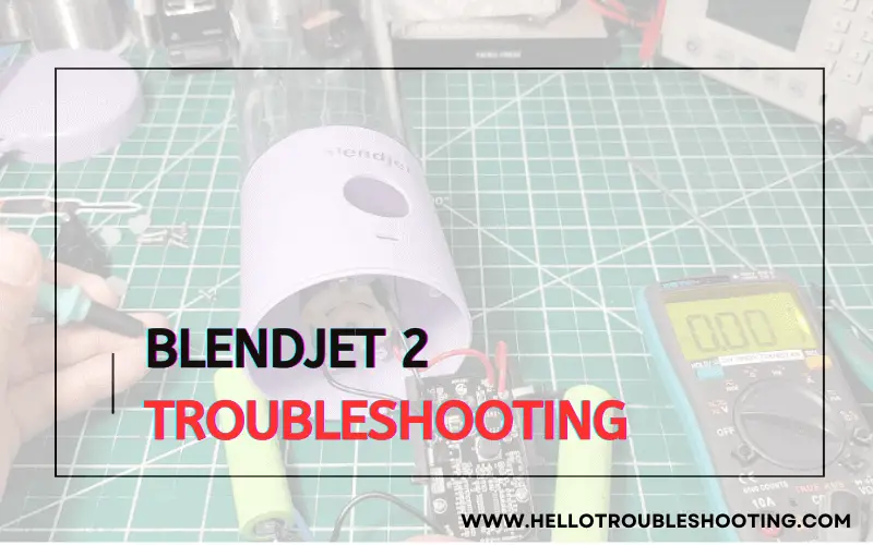 Blendjet 2 Troubleshooting-FI