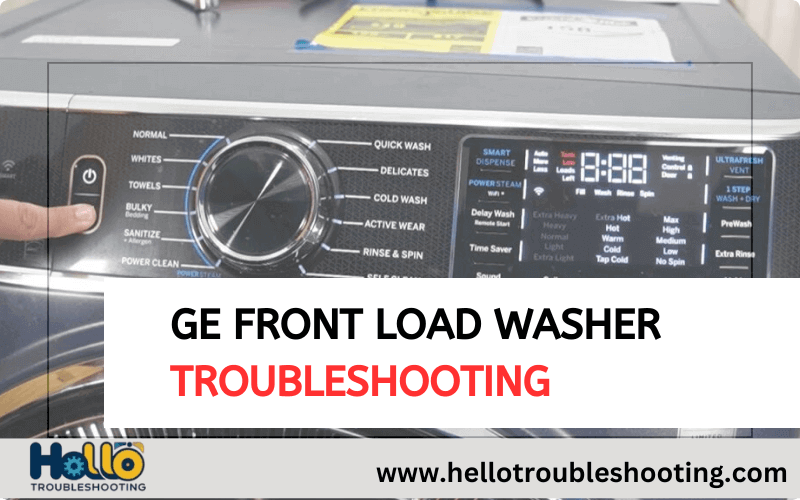 Ge Front Load Washer Troubleshooting-FI