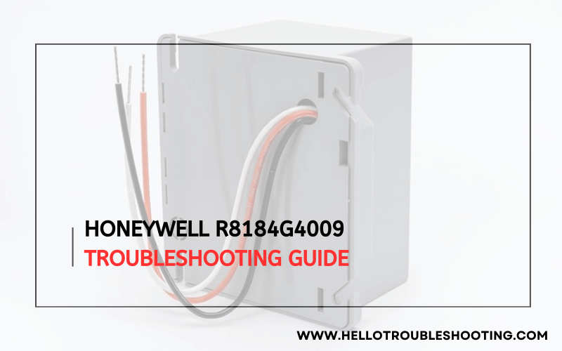 Honeywell R8184G4009 Troubleshooting-FI