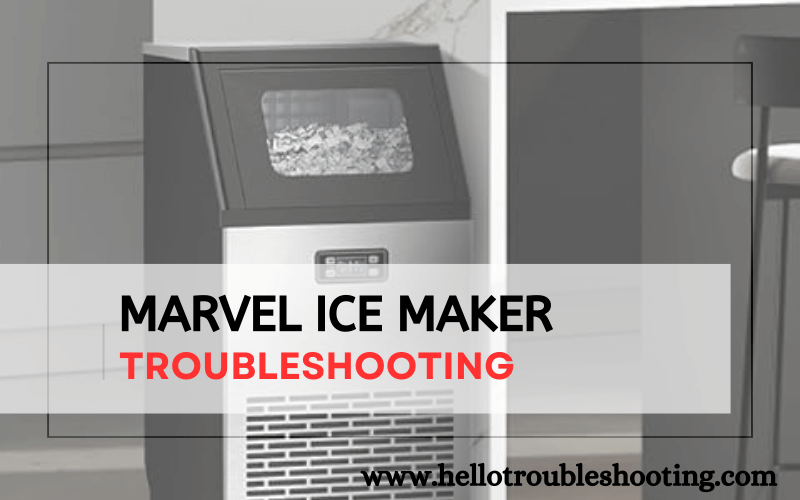 Marvel Ice Maker Troubleshooting-FI