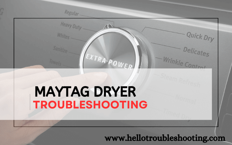 Maytag Dryer troubleshooting-FI