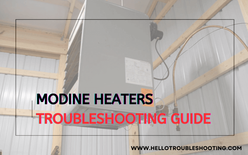 Modine Heaters troubleshooting guide