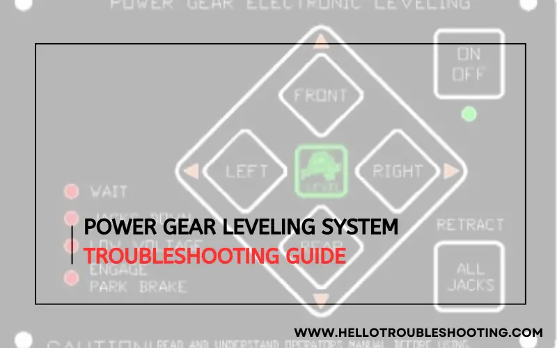 Power Gear Leveling System troubleshootin-FI