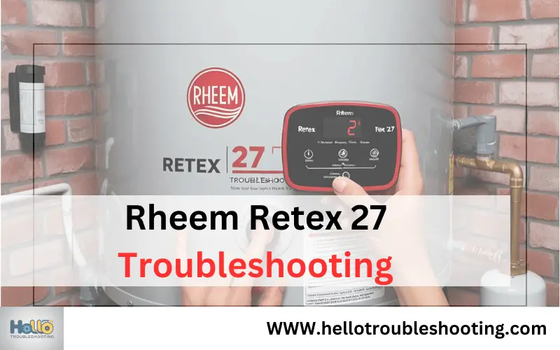 Rheem Retex 27 Troubleshooting-FI