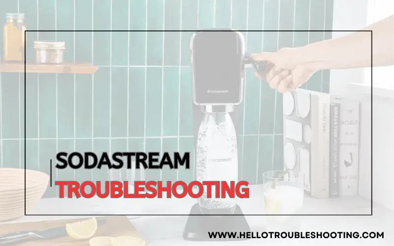 Sodastream Troubleshooting-FI