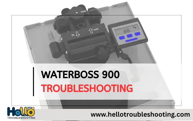 Waterboss 900 Troubleshooting-FI