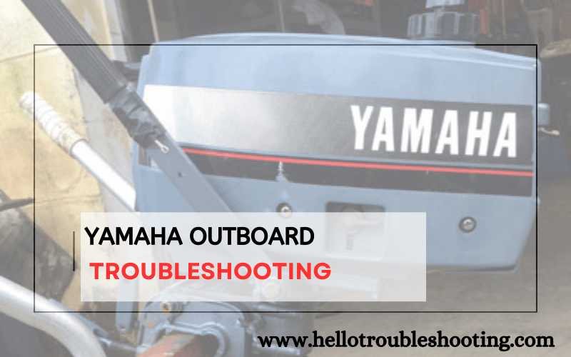 Yamaha Outboard troubleshooting-