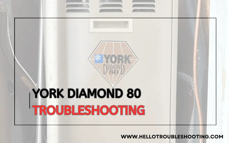 York Diamond 80 troubleshooting-FI