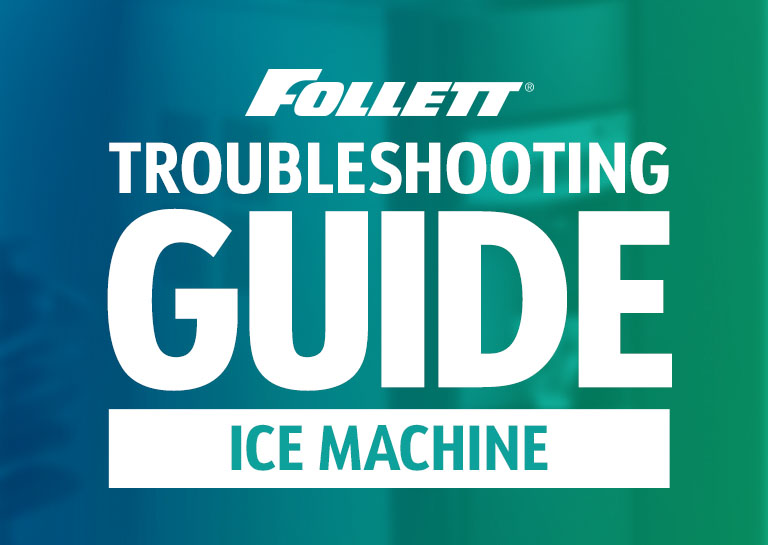 Follett Ice Machine Troubleshooting