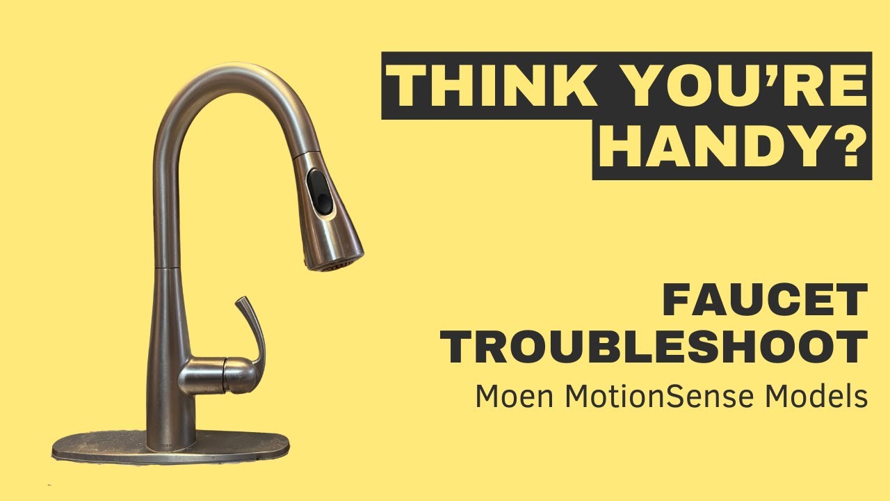 Moen Motionsense Troubleshooting
