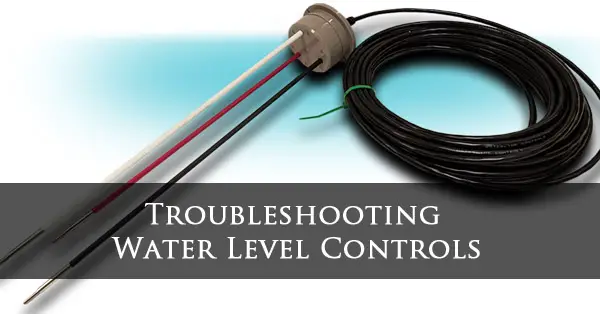 Warrick Level Controls Troubleshooting