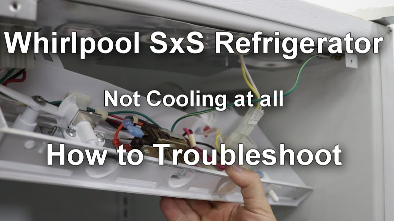 Whirlpool Side By Side Refrigerator Troubleshooting