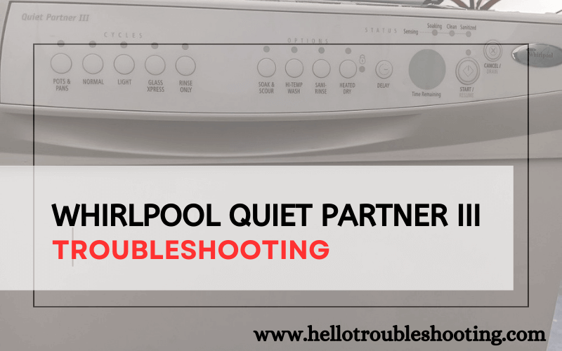 Whirlpool Quiet Partner III Troubleshooting-FI