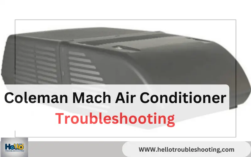 Coleman Mach Air Conditioner Troubleshooting-FI