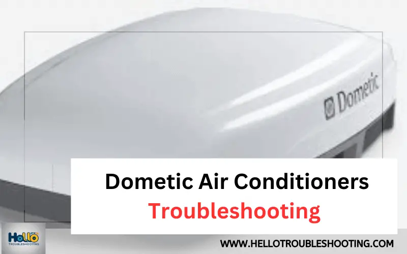 Dometic Air Conditioner Troubleshooting-FI