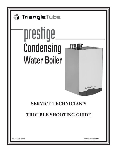 Prestige Triangle Tube Troubleshooting Guide