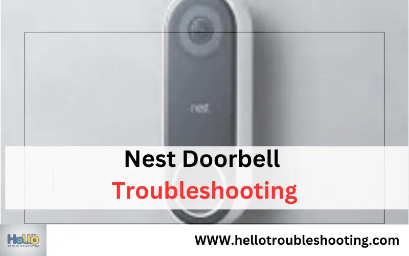Nest Doorbell Troubleshooting