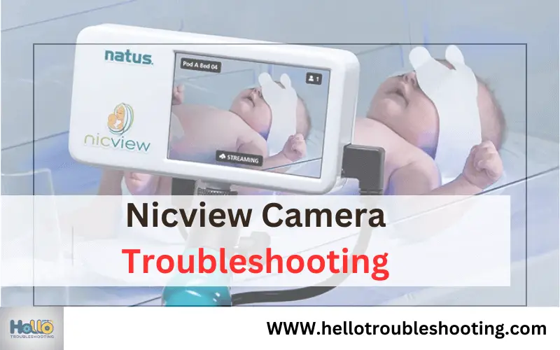 Nicview Camera Troubleshooting