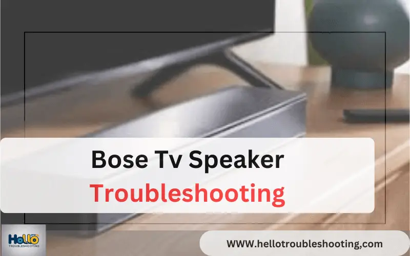 Bose Tv Speaker Troubleshooting-FI