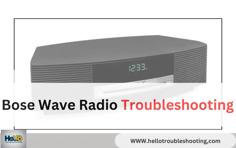 Bose Wave Radio Troubleshooting-FI