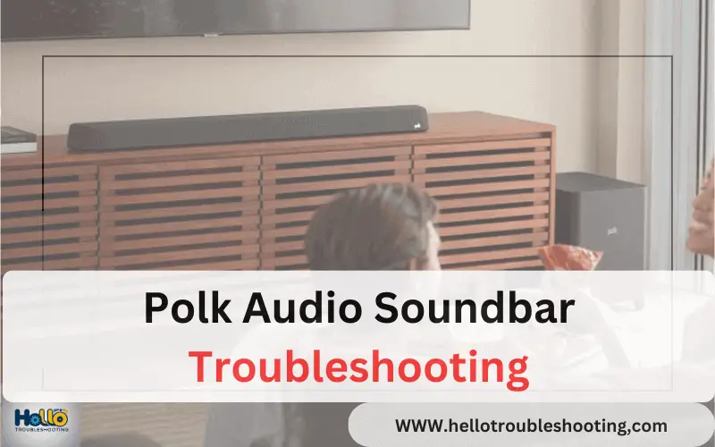 Polk Audio Soundbar Troubleshooting-FI