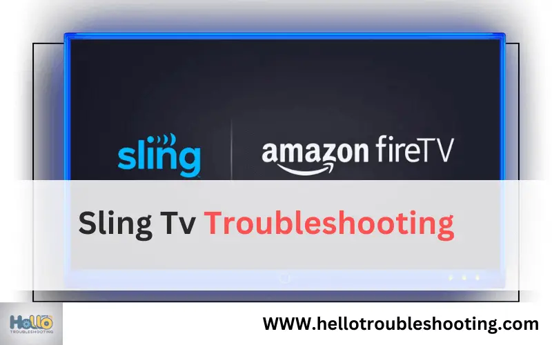 Sling Tv Troubleshooting