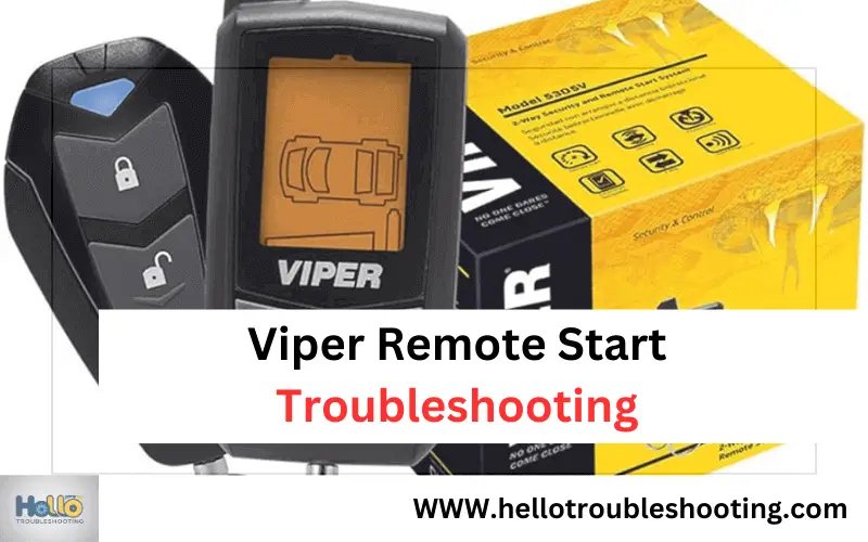 Viper Remote Start Troubleshooting