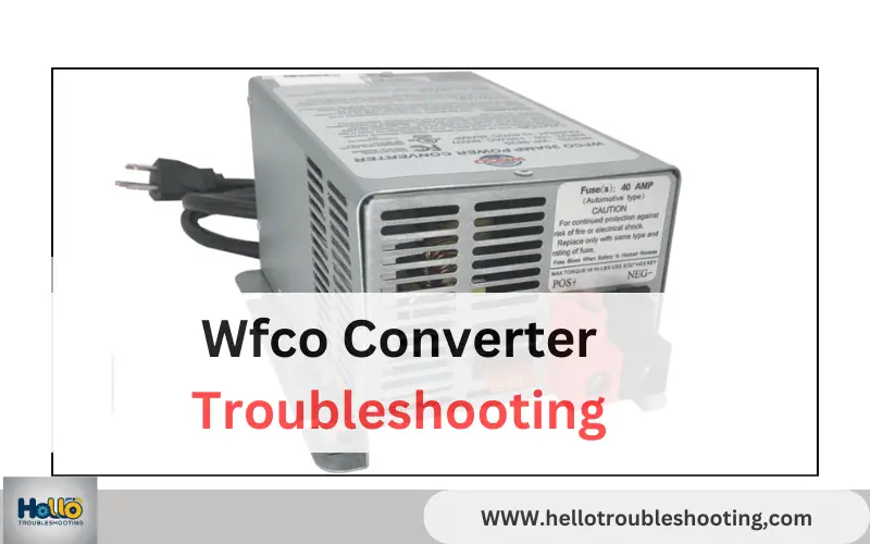 Wfco Converter Troubleshooting-FI