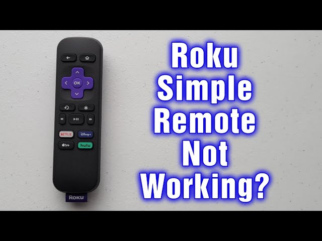 Roku Remote Troubleshooting