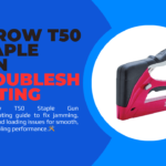 Arrow T50 Staple Gun Troubleshooting-FI