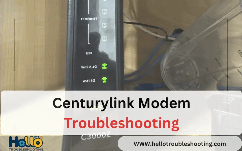 Centurylink Modem Troubleshooting