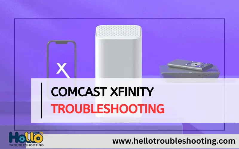 Comcast Xfinity Troubleshooting-FI