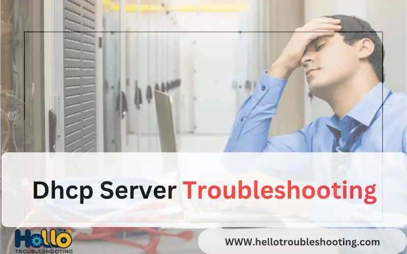 Dhcp Server Troubleshooting