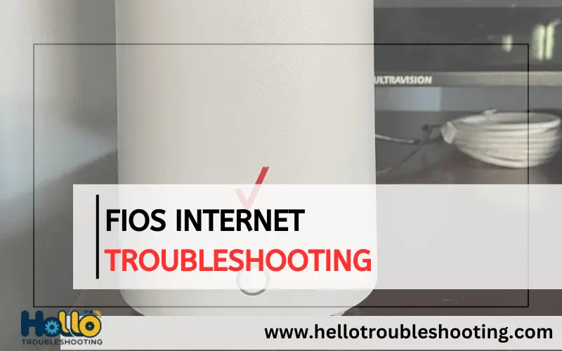 Fios Internet Troubleshooting-FI