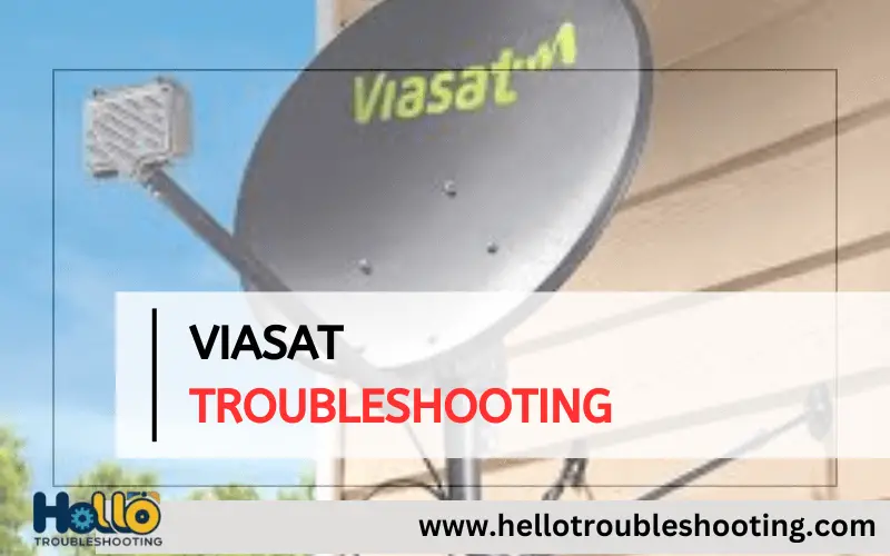 Viasat Troubleshooting-FI